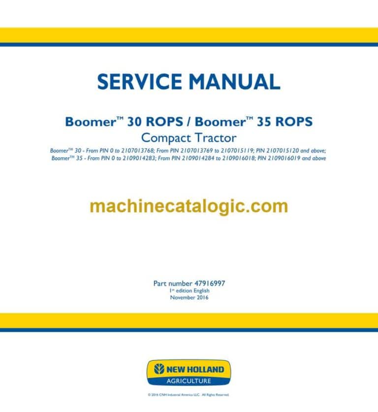 New Holland BoomerTM 30 ROPS, BoomerTM 35 ROPS Compact Tractor Service Manual (47916997)