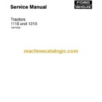 New Holland Ford 1110, 1210 Tractors Service Manual (42111020)
