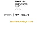 New Holland 1880 Harvester Variator Service Manual (40630900)