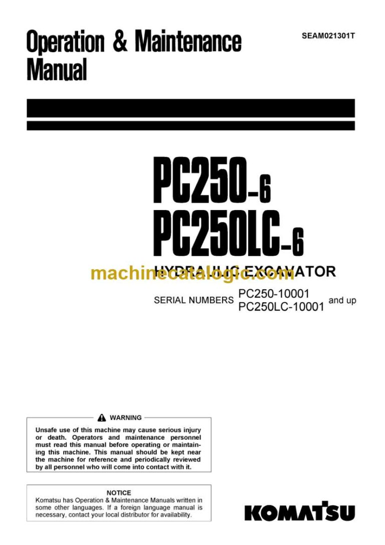 Komatsu PC250-6, PC250LC-6 Hydraulic Excavator Operation and Maintenance Manual (SEAM021301T)