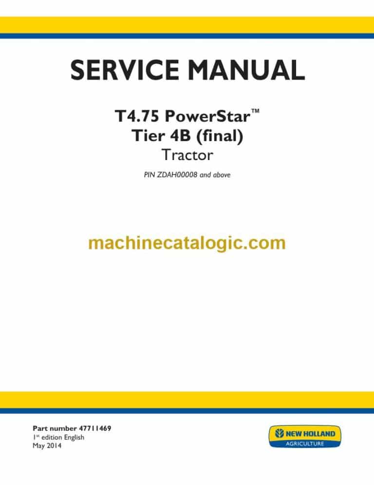 New Holland T4.75 PowerStar™ Tier 4B Final Tractor Service Manual (47711469)