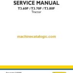 New Holland T3.60F, T3.70F, T3.80F Tractor Service Manual (51553302)