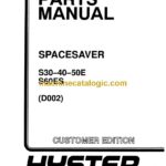 Hyster S30, S40, S50E, S60ES (D002) Spacesaver Forklift Parts Manual