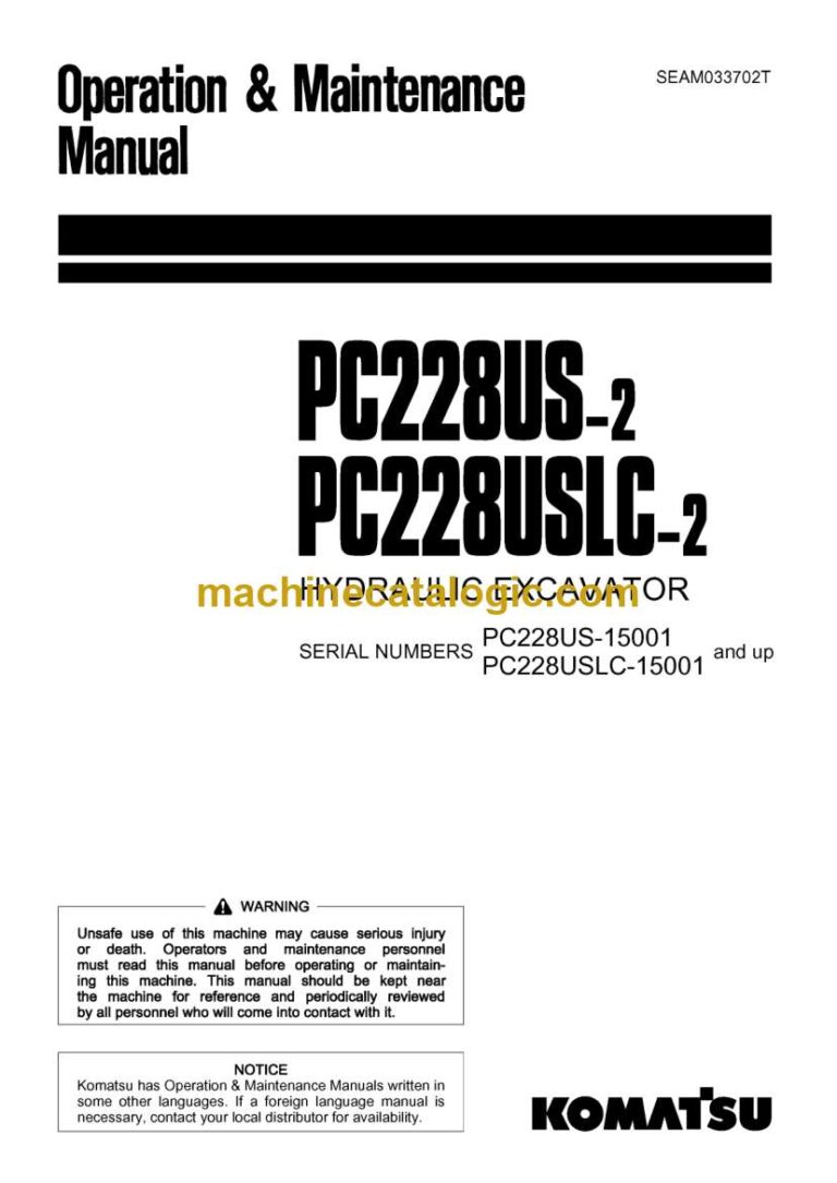 Komatsu PC228US-2, PC228USLC-2 Hydraulic Excavator Operation and Maintenance Manual (SEAM033702T)