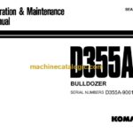 Komatsu D355A-3 Bulldozer Operation and Maintenance Manual (SEAM195B08)