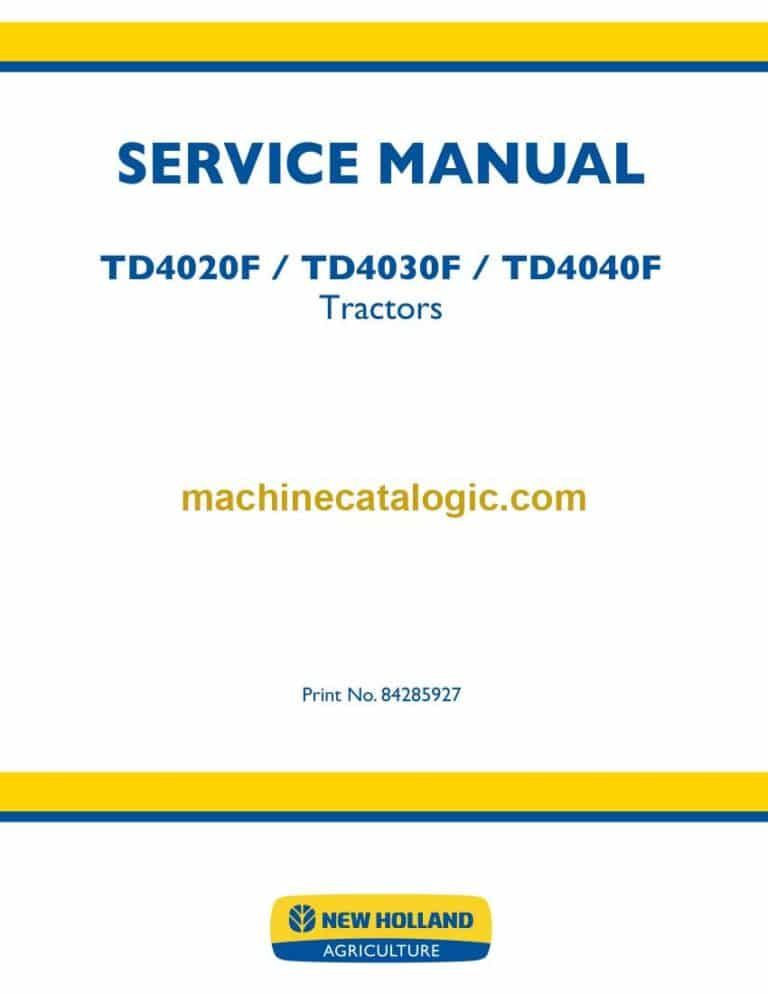 New Holland TD4020F, TD4030F, TD4040F Tractors Repair Manual (84285927)