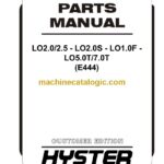 Hyster LO2.0, LO2.5 - LO2.0S - LO1.0F - LO5.0T, LO7.0T (E444) Forklift Parts Manual