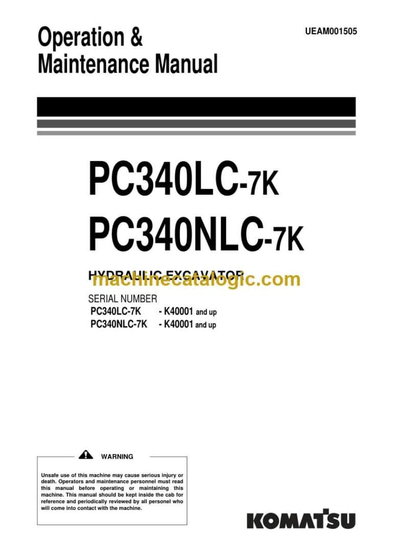 Komatsu PC340LC-7, PC340NLC-7K Hydraulic Excavator Operation and Maintenance Manual (UEAM001505)