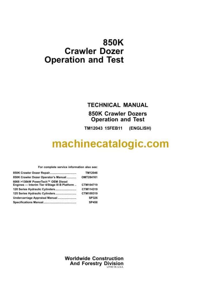 John Deere 850K Crawler Dozer Operation and Test Technical Manual (TM12043)