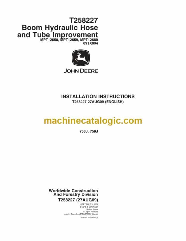 John Deere 753J, 759J Boom Hydraulic Hose and Tube Improvement Installation Instruction (T258227)