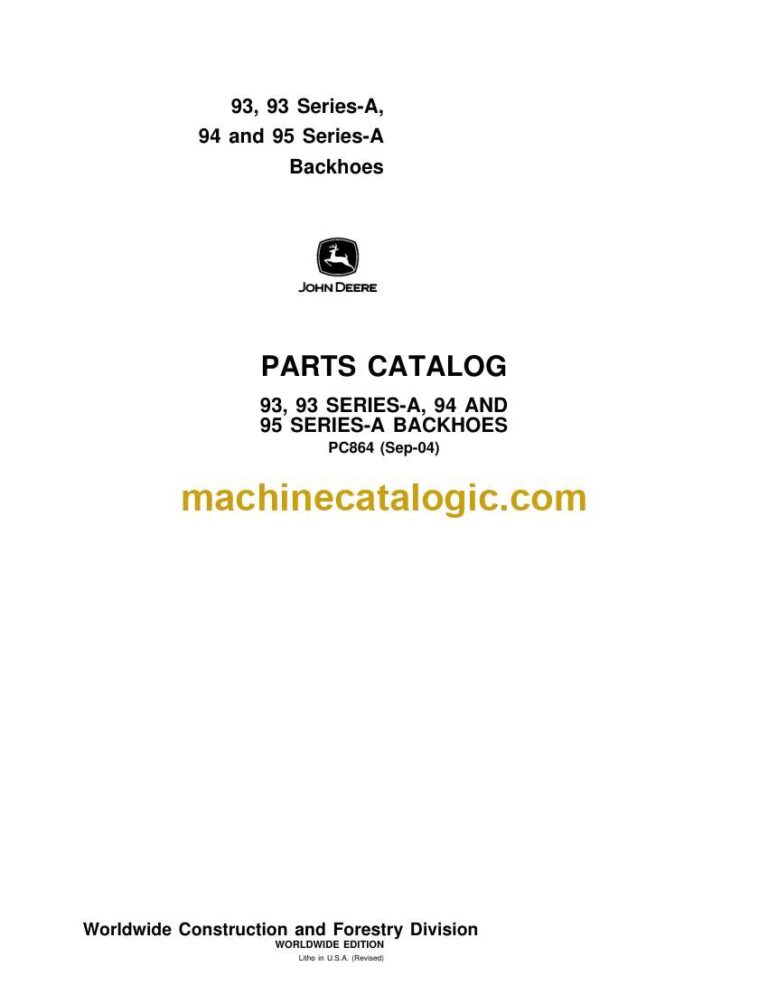 John Deere 93, 93 Series-A, 94 and 95 Series-A Backhoes Parts Catalog (PC864)