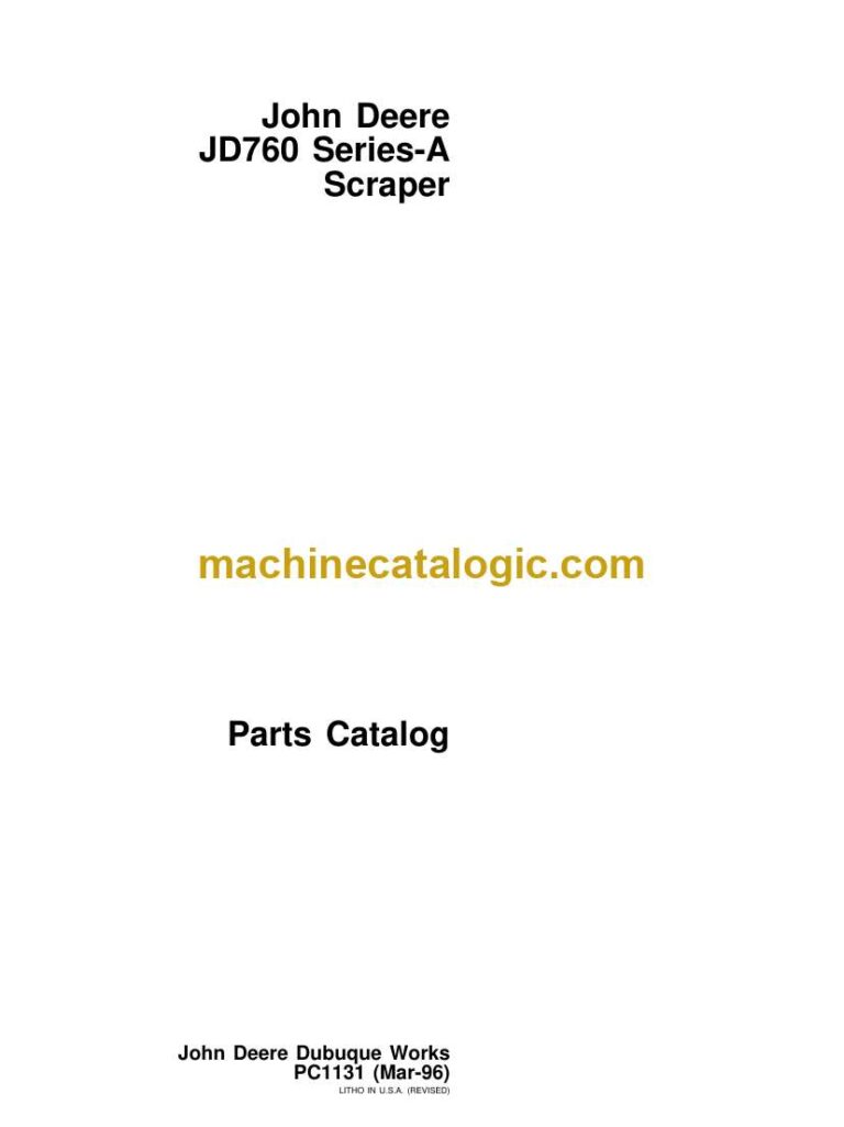 John Deere JD760 Series A Scraper Parts Catalog (PC1131)
