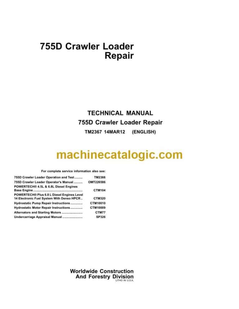 John Deere 755D Crawler Loader Repair Technical Manual (TM2367)