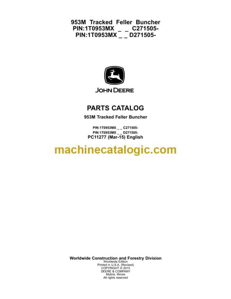 John Deere 953M Tracked Feller Buncher Parts Catalog (PC11277)