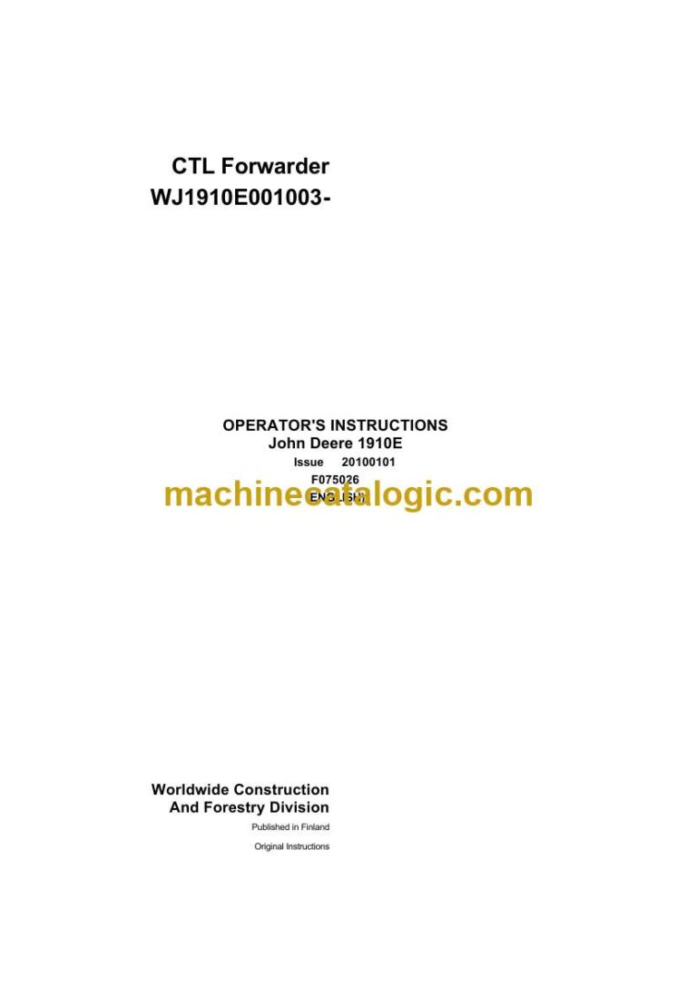 John Deere 1910E CTL Forwarder Operator Instructions (F075026)