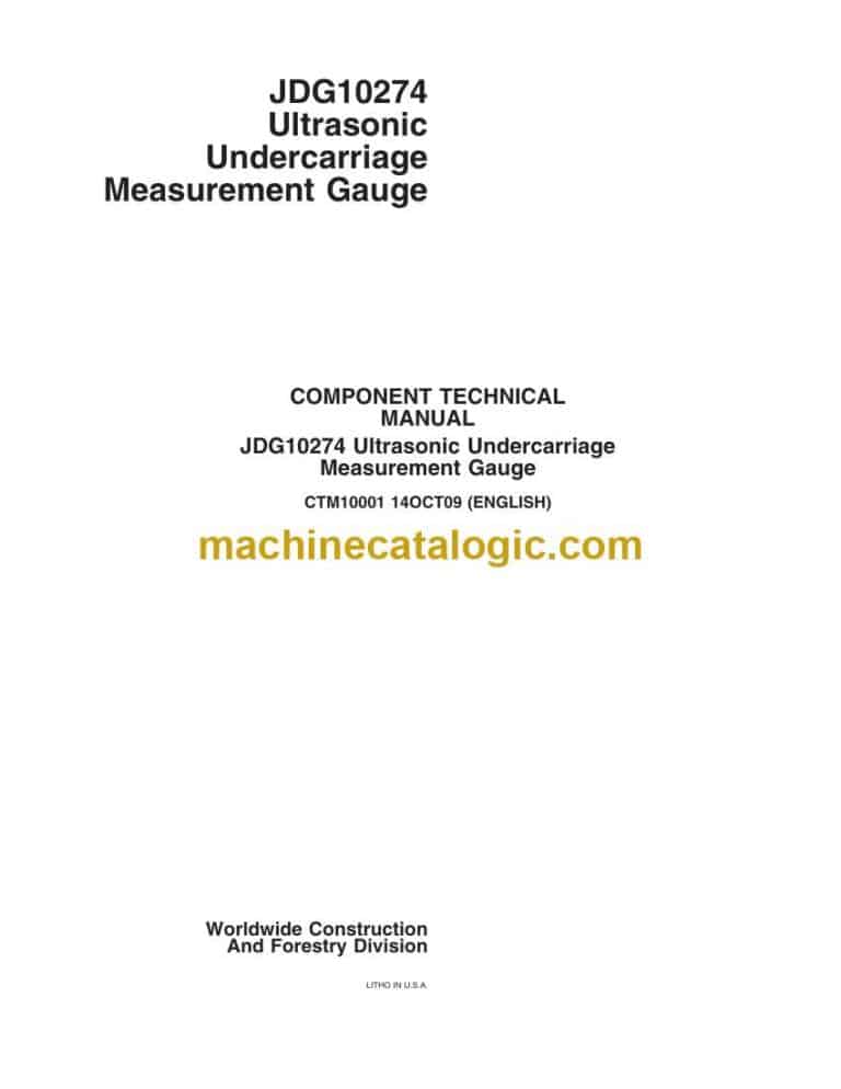 John Deere JDG10274 Ultrasonic Undercarriage Measurement Gauge Component Harvester Technical Manual (CTM10001)