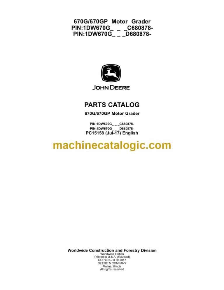 John Deere 670G, 670GP Motor Grader Parts Catalog (PC15158)