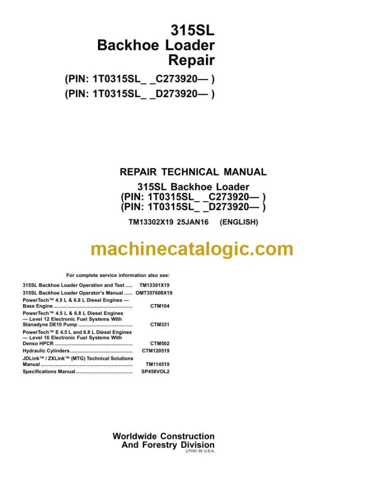 John Deere 315SL Backhoe Loader Repair Technical Manual (TM13302X19)