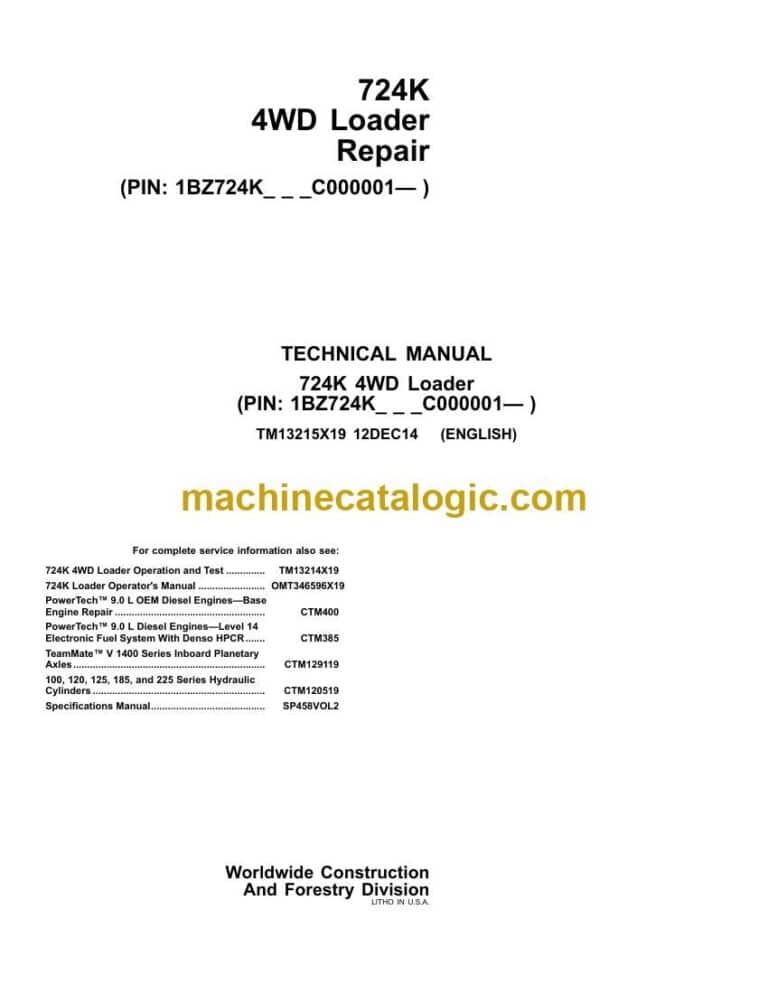 John Deere 724K 4WD Loader Repair Technical Manual (TM13215X19)