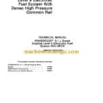 John Deere PowerTech 8.1L Diesel Engines Level 9 Electronic Fuel System With Denso High Pressure Common Rail Technical Manual (CTM255)