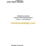 John Deere Undercarriage Appraisal Manual Volume 1 Technical Manual (SP326VOL_1)