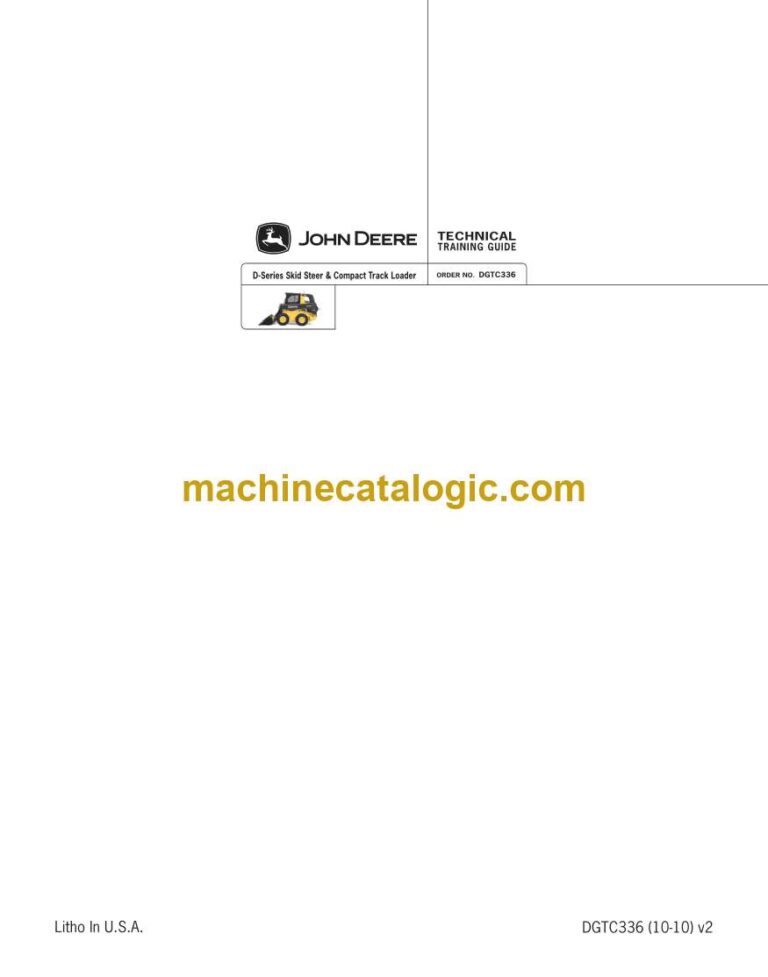 John Deere D-Series Skid Steer, Compact Track Loader Technical Training Guide