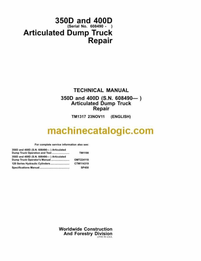 John Deere 350D and 400D Articulated Dump Truck Repair Technical Manual (TM1317)