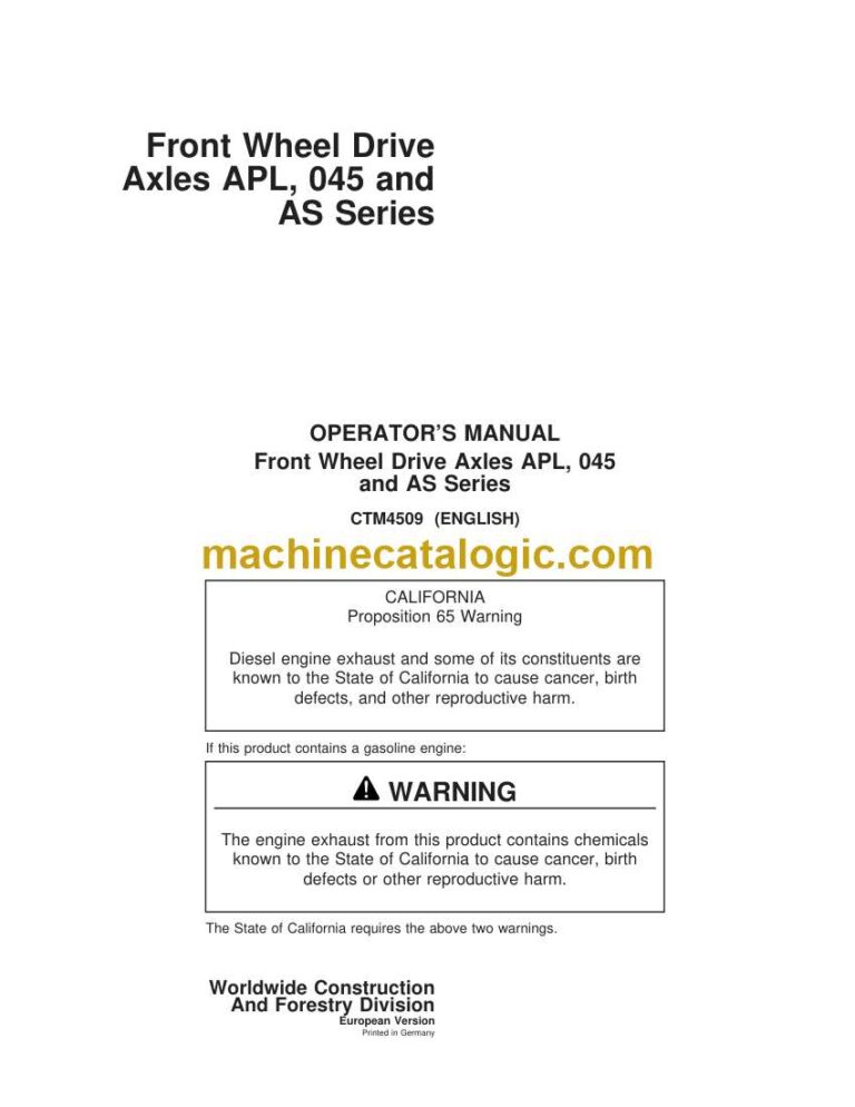 John Deere Front Wheel Drive Axles APL, 045 and AS Series Operator Manual (CTM4509)
