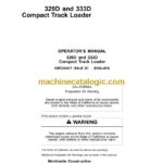 John Deere 329D and 333D Compact Track Loader Operators Manual (OMT253017)
