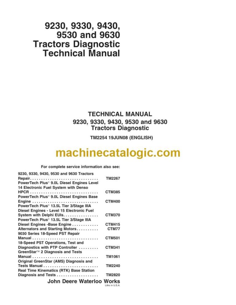 John Deere 9230, 9330, 9430, 9530 and 9630 Tractors Diagnostic Technical Manual (TM2254)