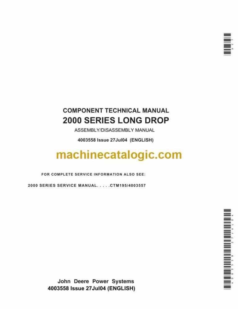 John Deere 2000 Series Long Drop Component Technical Manual (4003558)