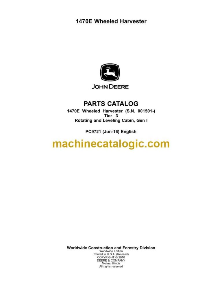 John Deere 1470E Wheeled Harvester Parts Catalog (PC9721)