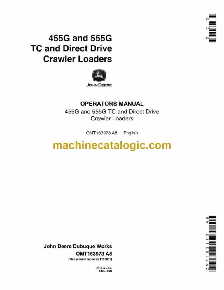 John Deere 455G and 555G TC and Direct Drive Crawler Loaders Operator Manual (OMT163973)