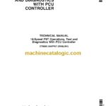 John Deere 18-Speed PST Operations, Test and Diagnostics With PCU Controller Technical Manual (CTM280)