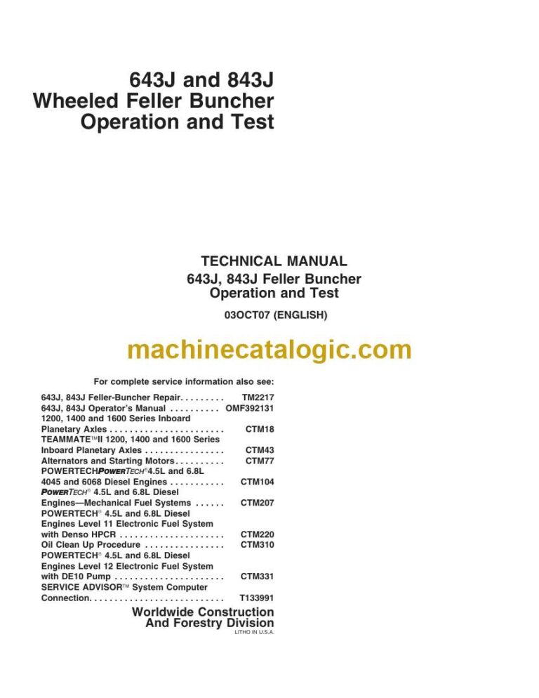 John Deere 643J and 843J Wheeled Feller Buncher Operation and Test Technical Manual (03OCT07)