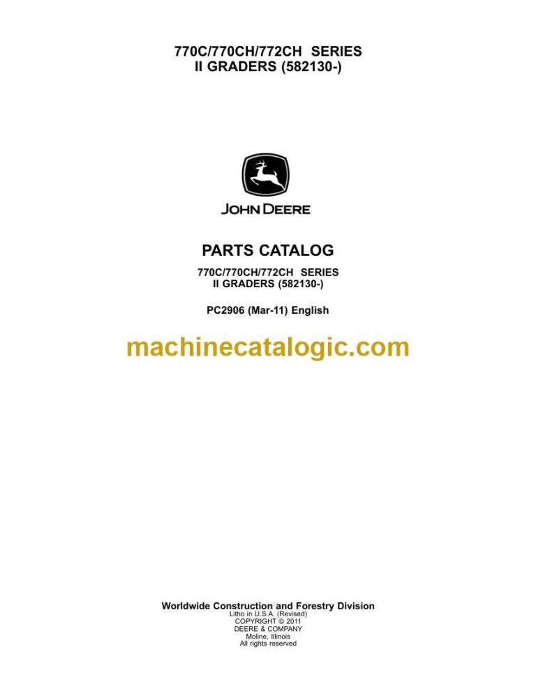 John Deere 770C, 770CH, 772CH Series 2 Graders Parts Catalog (PC10109)