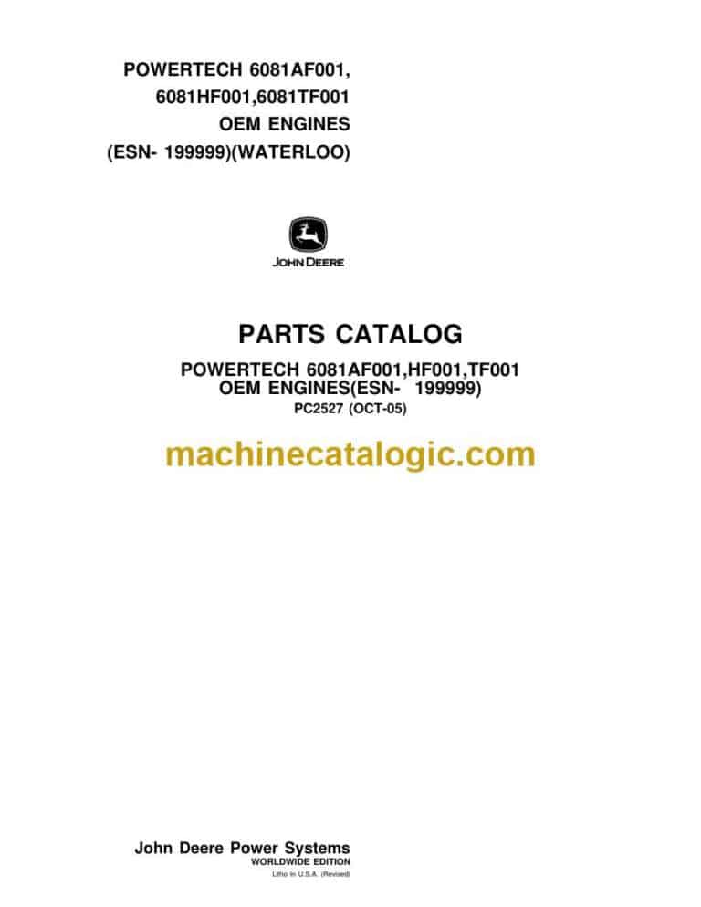 John Deere Powertech 6081AF001, 6081HF001, 6081TF001 Oem Engines Parts Catalog (PC2527)