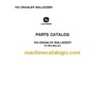 John Deere 750 Crawler Bulldozer Parts Catalog (PC1884)