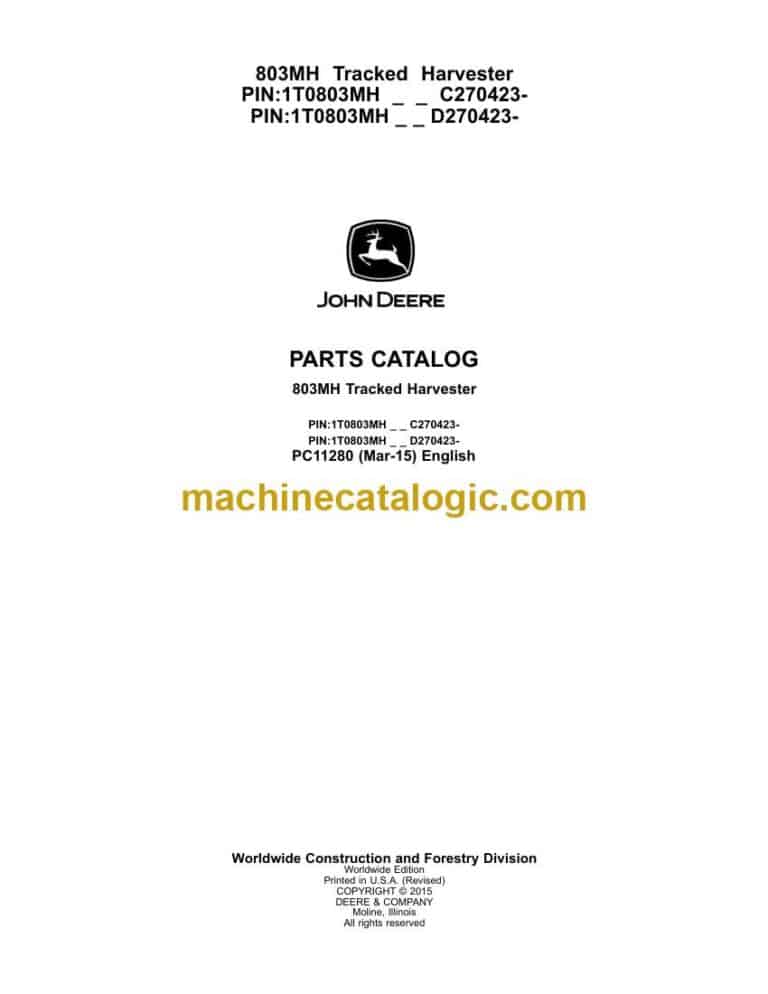 John Deere 803MH Tracked Harvester Parts Catalog (PC11280)