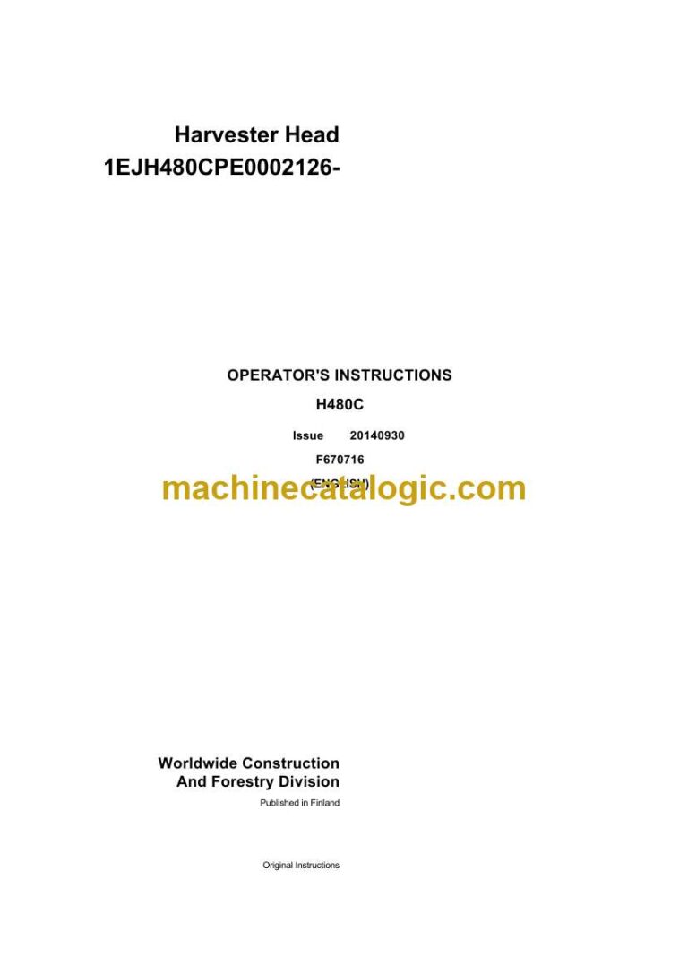 John Deere H480C Harvester Head Operator Instructions (F670716)