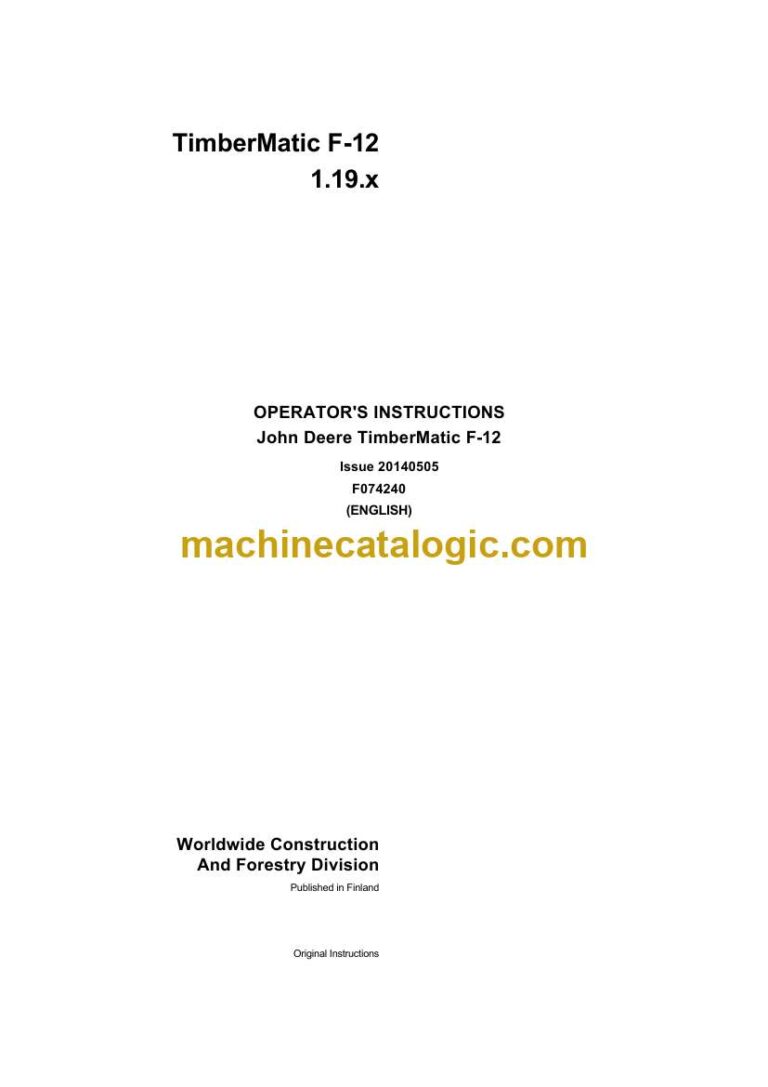 John Deere TimberMatic F-12 1.19.x Operator Instructions (F074240)