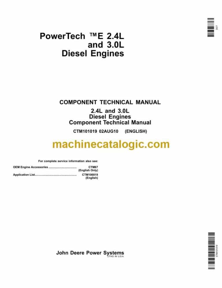 John Deere PowerTech™ E 2.4L and 3.0L Diesel Engines Component Technical Manual (CTM101019)