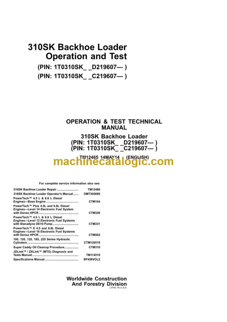 John Deere 310SK Backhoe Loader Operation and Test Technical Manual (TM12465)