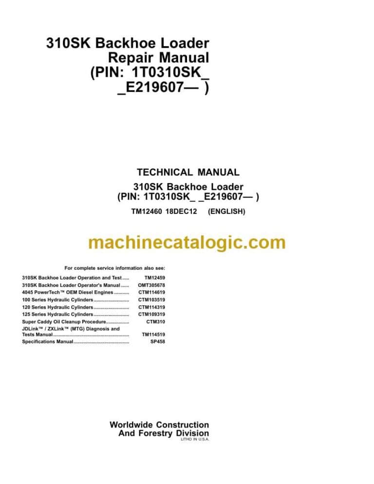 John Deere 310SK Backhoe Loader Repair Technical Manual (TM12460)