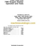 John Deere 540E, 640E and 740E Skidder 548E, 648E and 748E Grapple Skidder Operation and Tests Technical Manual (TM1485)