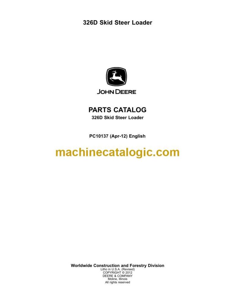 John Deere 326D Skid Steer Loader Parts Catalog (PC10137)