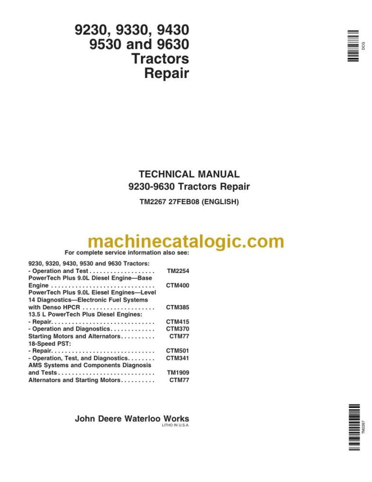 John Deere 9230, 9330, 9430, 9530, 9630 Tractors Repair Technical Manual (TM2267)