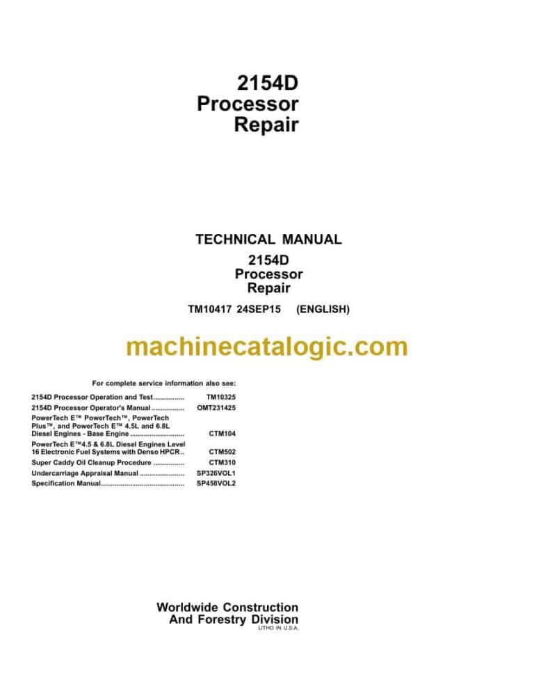 John Deere 2154D Processor Repair Technical Manual (TM10417)