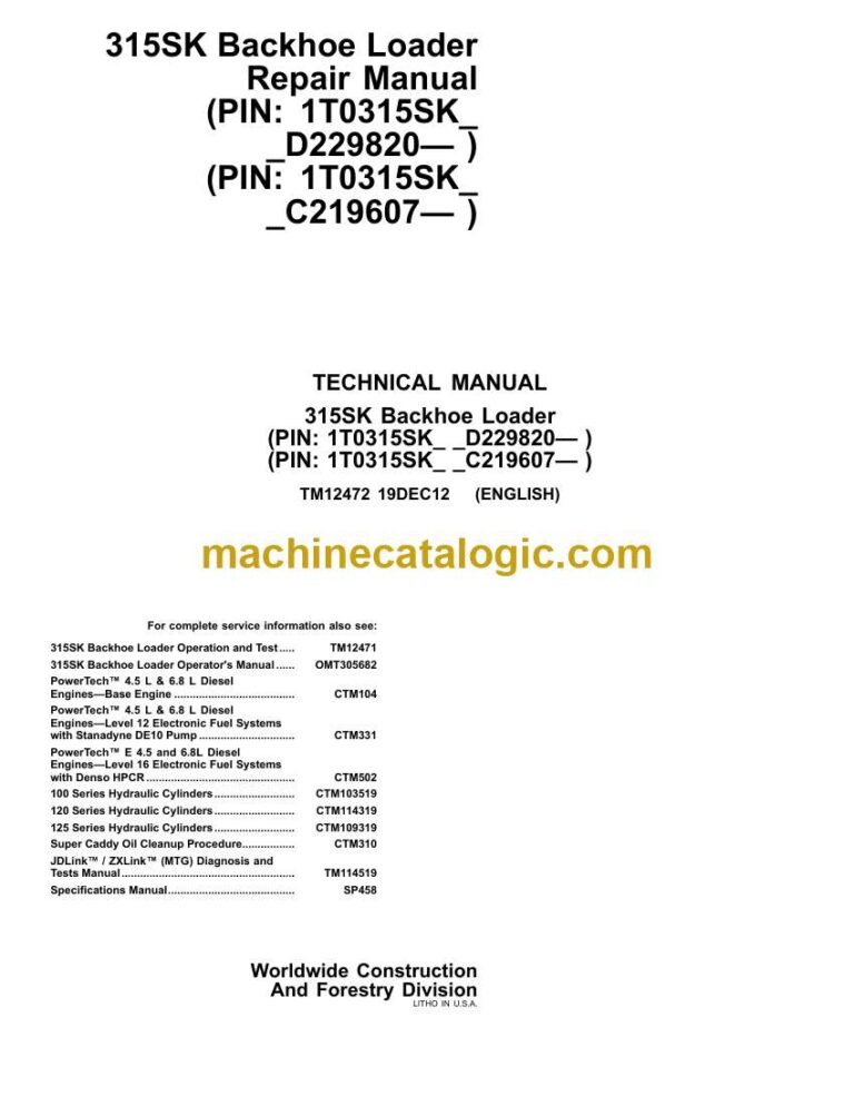 John Deere 315SK Backhoe Loader Repair Technical Manual (TM12472)