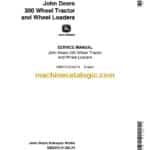 John Deere 300 Wheel Tractor and Wheel Loaders Service Manual (SM2073)
